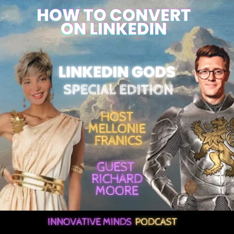 Episode 39: How to Convert on LinkedIn with Richard Moore