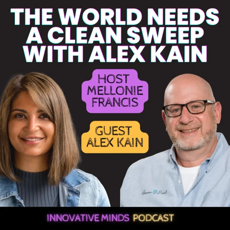 Episode 51: The World Needs A Clean Sweep With Alex Kain