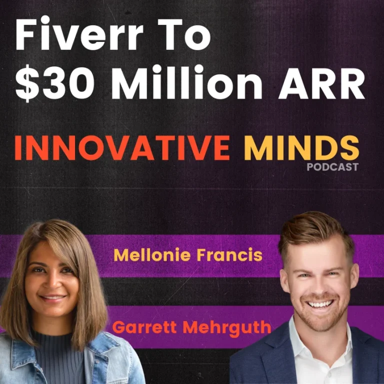 Episode 8: Fiverr to $30million ARR with Garrett Mehrguth