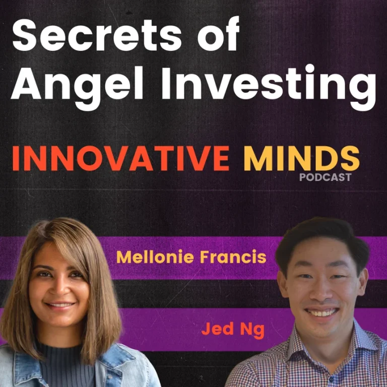 Episode 17: Secrets of Angel Investing with Jed Ng