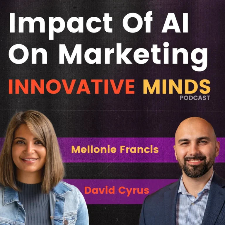 Episode 7: Impact of AI on Marketing with David Cyrus