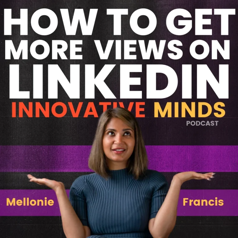 Episode 27: How to get MORE views on LinkedIn